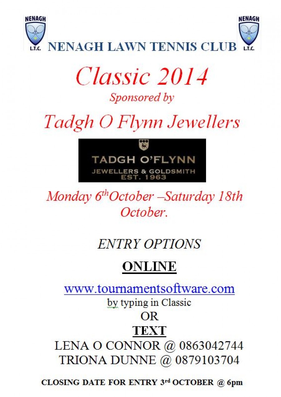 Tadgh O’Flynn Jewellers CLASSIC 6th -18th Oct