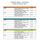 Cleary’s Semi Finals – Friday’s Schedule